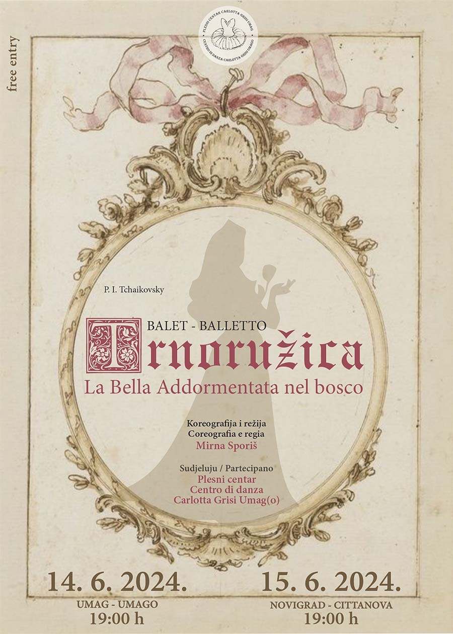 Plesni Centar Carlotta Grisi - Trnoružica - baletna čarolija stiže u Umag i Novigrad